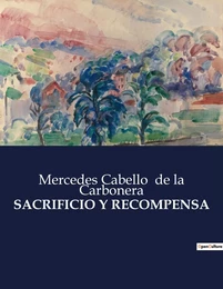 SACRIFICIO Y RECOMPENSA