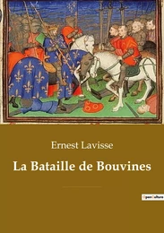 La Bataille de Bouvines