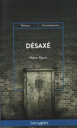 DÉSAXÉ