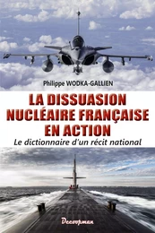 La dissuasion nucléaire française en action