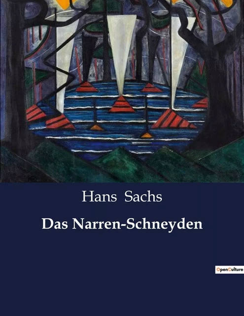 Das Narren-Schneyden - Hans Sachs - CULTUREA