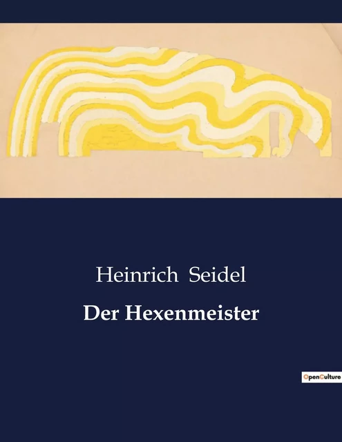 Der Hexenmeister - Heinrich Seidel - CULTUREA