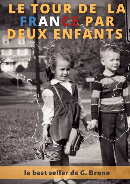 Le Tour de la France par deux enfants - G. Bruno - CULTUREA