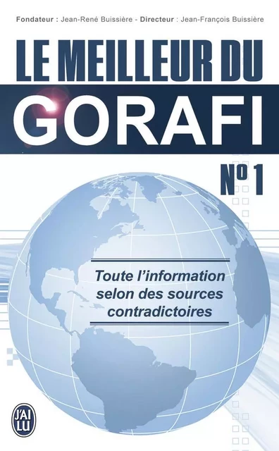 Le meilleur du Gorafi - Jean-François Buissière - J'AI LU