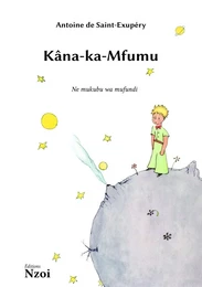 Kâna-ka-Mfumu [Le Petit Prince, ciluba]