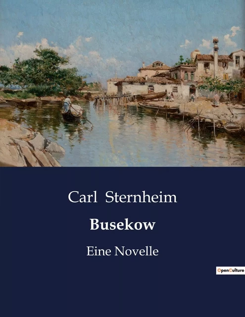 Busekow - Carl Sternheim - CULTUREA