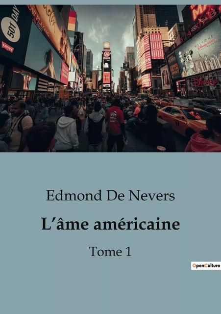 L'âme américaine - Edmond De Nevers - SHS EDITIONS