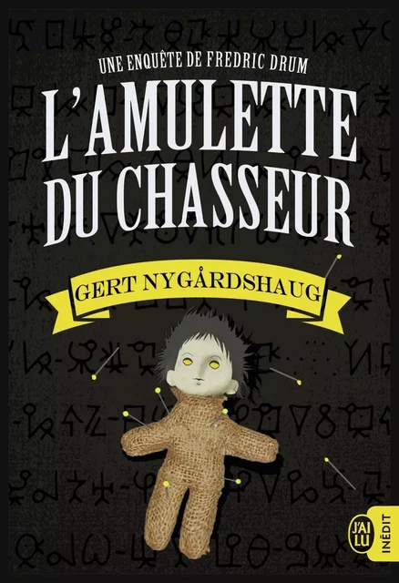 L'amulette du chasseur - Gert Nygårdshaug - J'AI LU