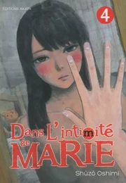 Dans l'intimité de Marie - tome 4