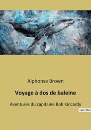 Voyage à dos de baleine