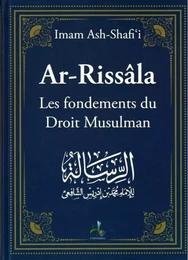 Ar-Rissâla - les fondements du droit musulman