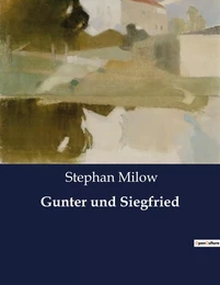 Gunter und Siegfried