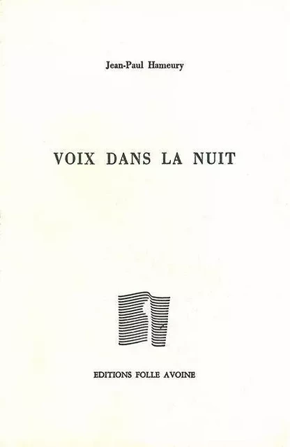 Voix dans la nuit - Jean-Paul Hameury - Folle Avoine