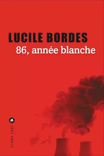 86, année blanche - Lucile Bordes - LEVI