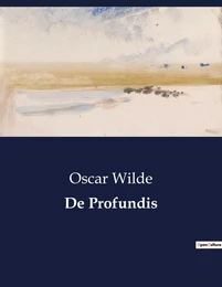 De Profundis