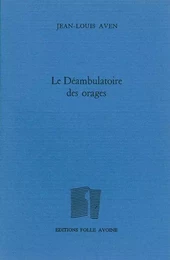 Le Déambulatoire des orages