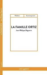 LA FAMILLE ORTIZ