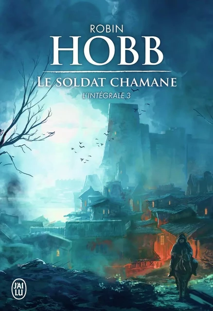 Le Soldat chamane - Robin Hobb - J'AI LU