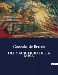 DEL SACRIFICIO DE LA MISA