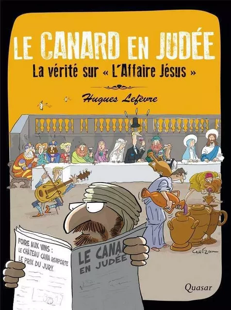 Le Canard en Judée - Hugues Lefèvre - QUASAR