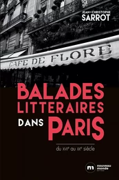 Balades littéraires dans Paris