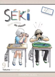 Séki, mon voisin de classe - tome 9