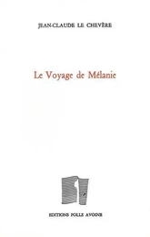 Le Voyage de Mélanie