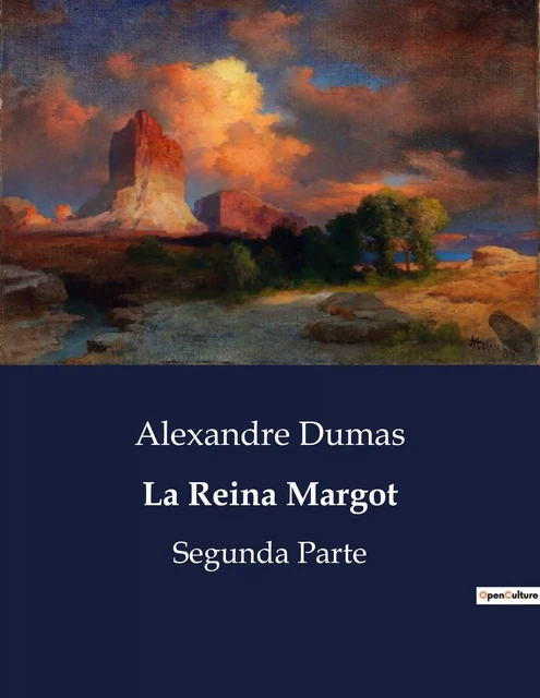 La Reina Margot - Alexandre Dumas - CULTUREA