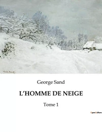 L'HOMME DE NEIGE