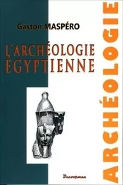 L'Archéologie Égyptienne