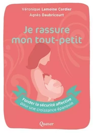 Je rassure mon tout-petit