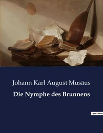 Die Nymphe des Brunnens