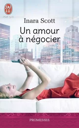 Un amour à négocier