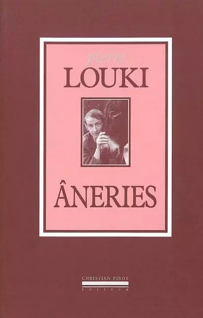 Aneries - PIERRE LOUKI - La Simarre Éditions