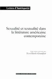 Sexualité et textualité dans la littérature américaine contemporaine