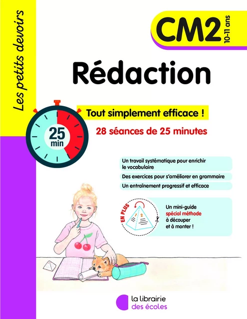 Les Petits Devoirs - Rédaction CM2 (2024) - Sophie Cintrat, Perrine Decker - LIB DES ECOLES