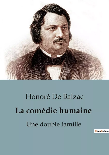 La comédie humaine - Honoré de Balzac - CULTUREA