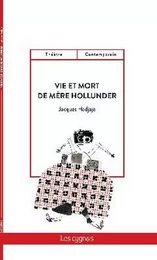 Vie et mort de Mère Hollunder