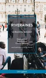 Riveraines :