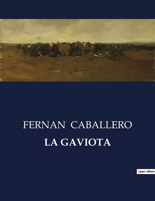 LA GAVIOTA - Fernán Caballero - CULTUREA