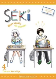 Séki, mon voisin de classe - tome 4