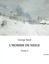 L'HOMME DE NEIGE