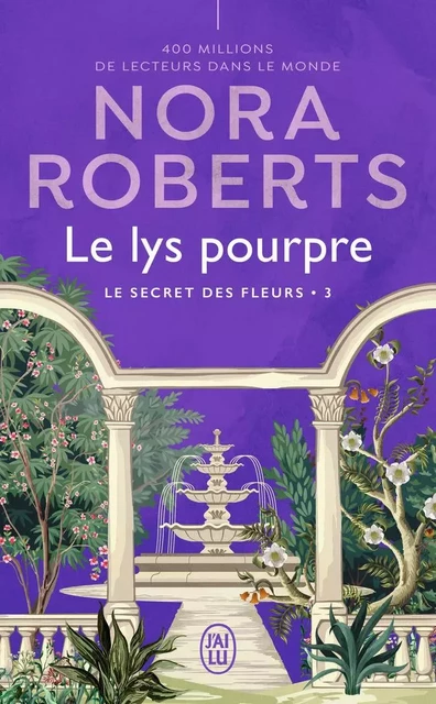 Le lys pourpre - Nora Roberts - J'AI LU