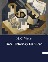 Doce Historias y Un Sueño