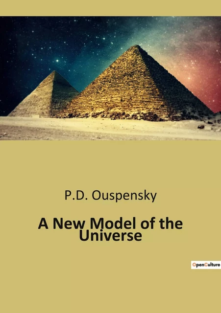 A New Model of the Universe - P.D. Ouspensky - CULTUREA