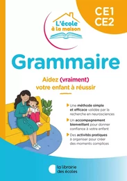 De l'école à la maison - Grammaire CE1-CE2