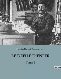 LE DÉFILÉ D'ENFER