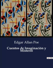 Cuentos de Imaginación y Misterio