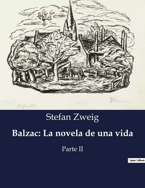 Balzac: La novela de una vida - Stefan Zweig - CULTUREA