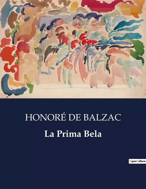 La Prima Bela - Honoré de Balzac - CULTUREA